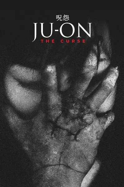 Ju-on: The Curse