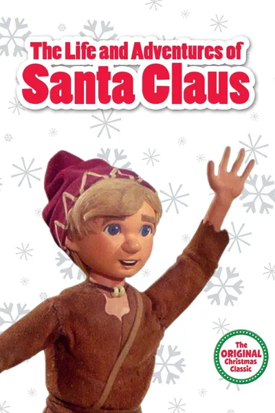 The Life and Adventures of Santa Claus