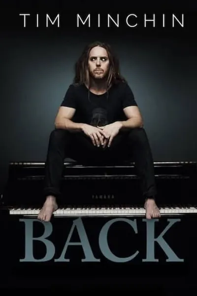 Tim Minchin: Back