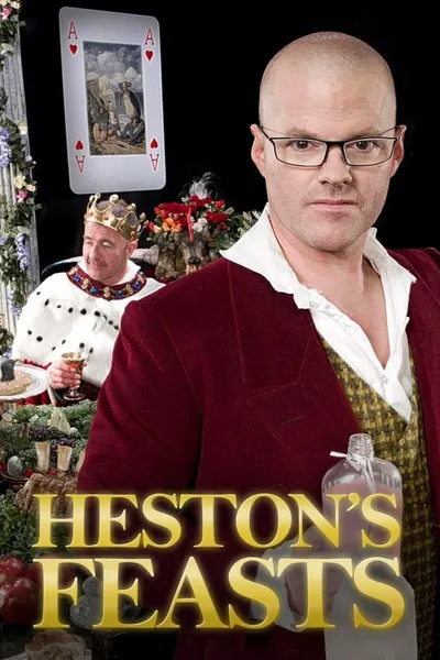 Heston's Feasts