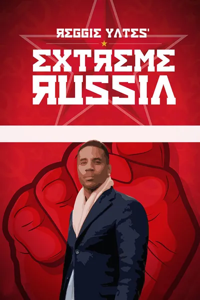 Reggie Yates' Extreme Russia