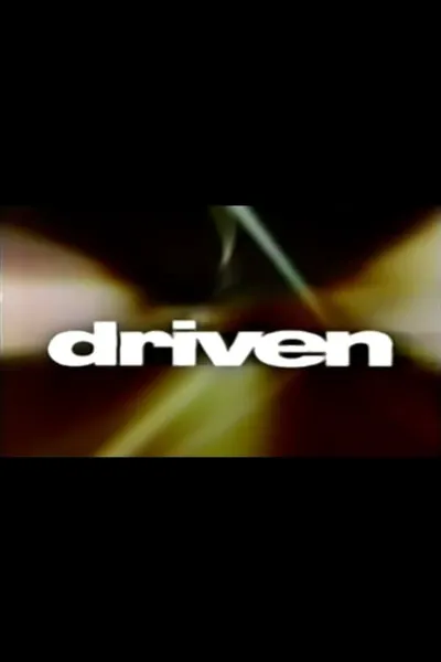 Driven