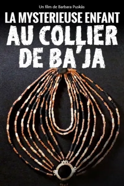 La mystérieuse enfant au collier de Ba’ja