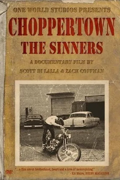 Choppertown: The Sinners