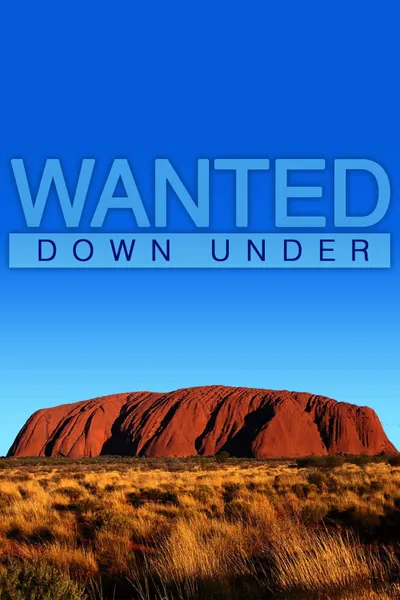 Wanted Down Under