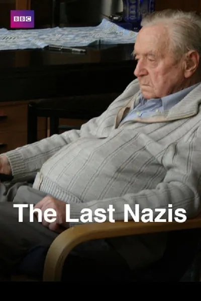 The Last Nazis