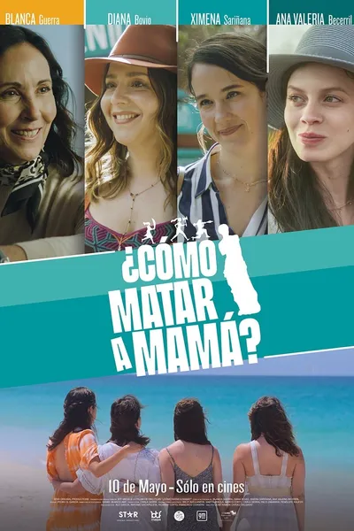 ¿Cómo matar a mamá?