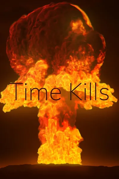 Time Kills