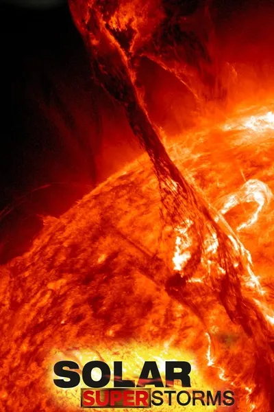 Solar Superstorms