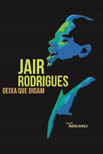 Jair Rodrigues - Let Them Talk