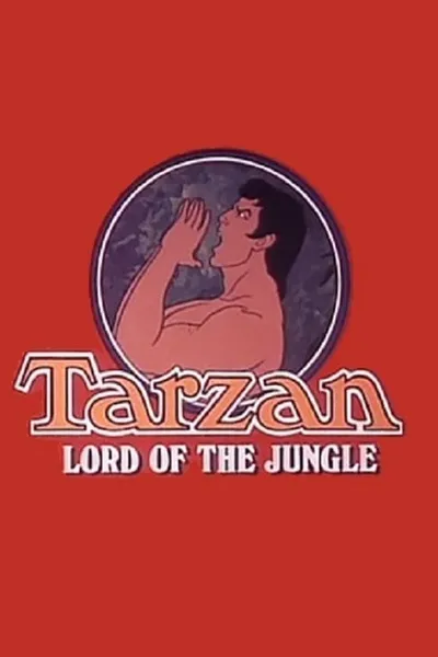 Tarzan, Lord of the Jungle