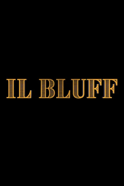 Il Bluff