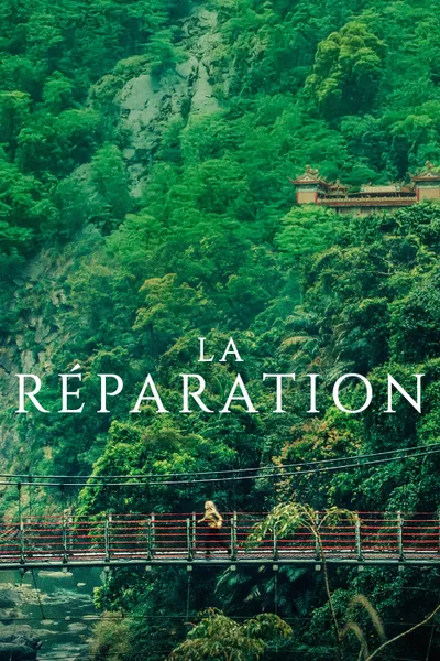 La Réparation
