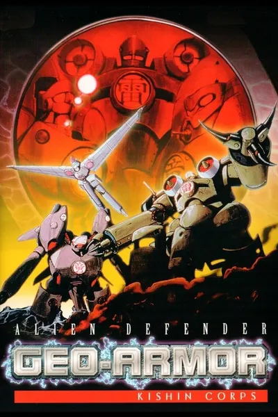 Alien Defender Geo-Armor: Kishin Corps