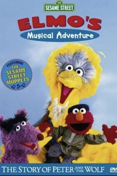 Sesame Street: Elmo's Musical Adventure: The Story of Peter and the Wolf