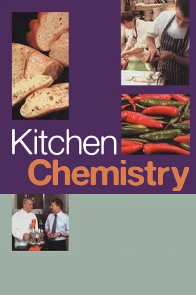 Kitchen Chemistry with Heston Blumenthal