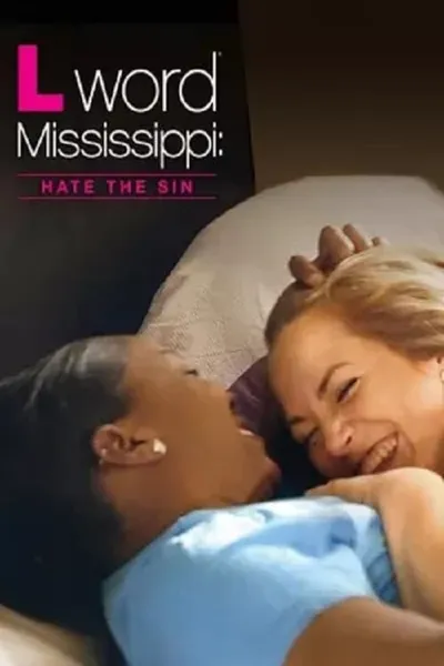 The L Word Mississippi: Hate the Sin