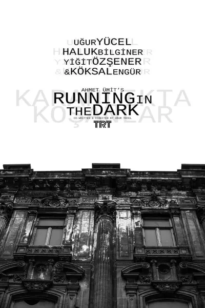 Running in the Dark