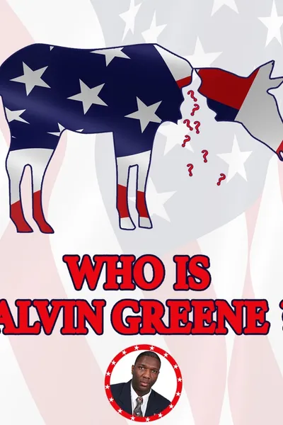 Who Is Alvin Greene?