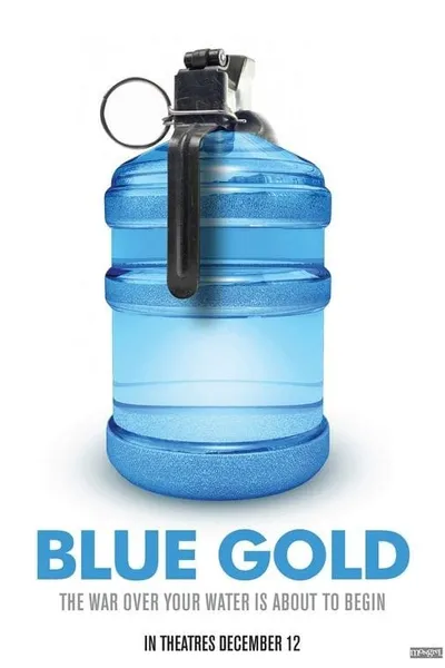 Blue Gold: World Water Wars