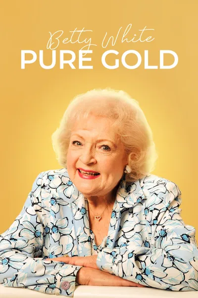 Betty White: Pure Gold