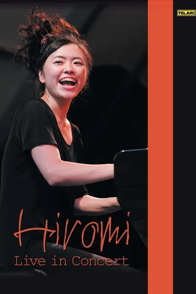 Hiromi Uehara: Live In Concert