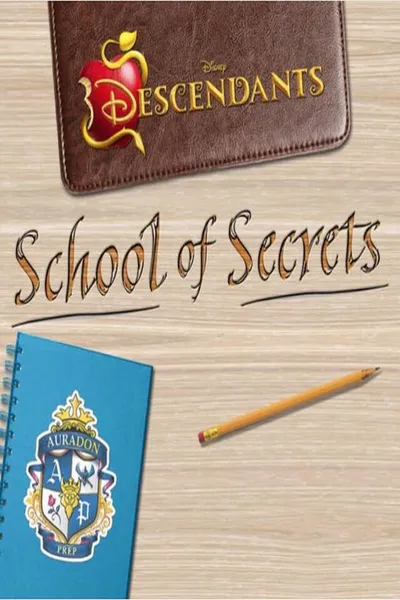 Descendants: School of Secrets