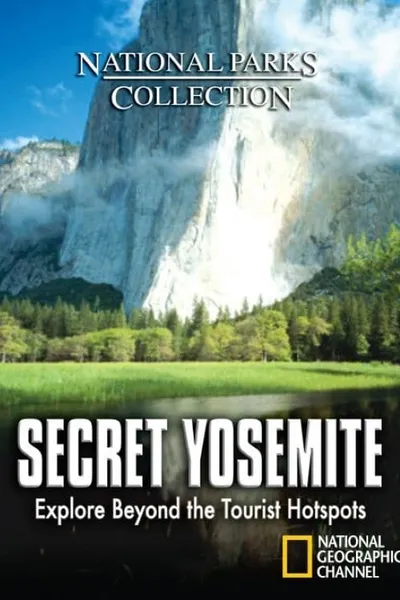 Secret Yosemite