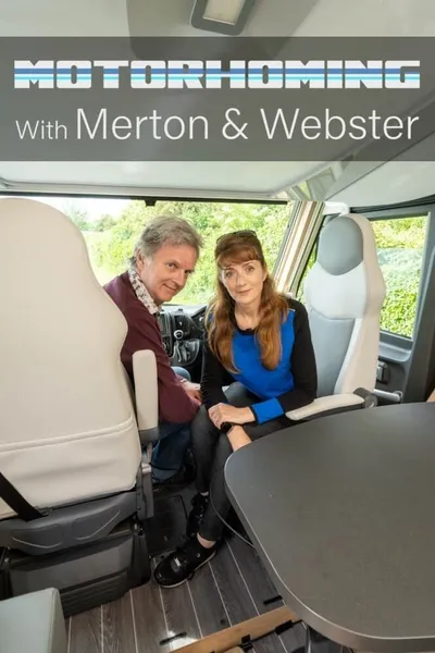 Motorhoming With Merton and Webster