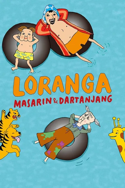 Loranga, Masarin & Dartanjang