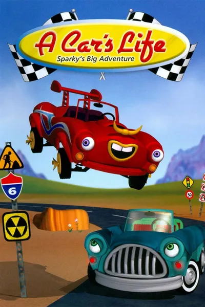 A Car's Life: Sparky's Big Adventure