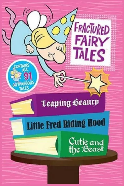 Fractured Fairy Tales