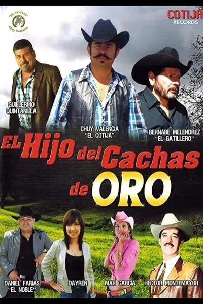 El Hijo Del Cachas De Oro