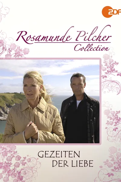 Rosamunde Pilcher: Gezeiten der Liebe