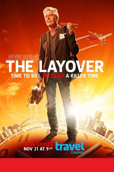 Anthony Bourdain: The Layover