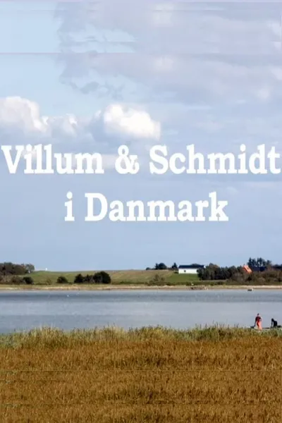 Villum & Schmidt i Danmark