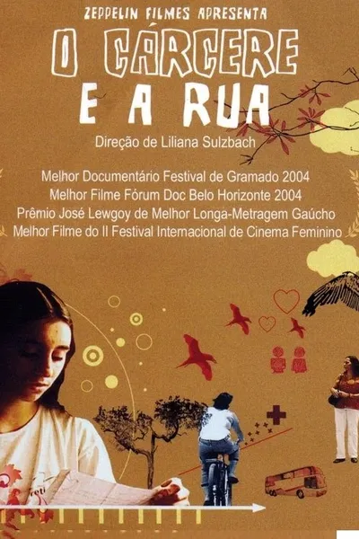 O Cárcere e a Rua
