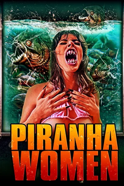 Piranha Women