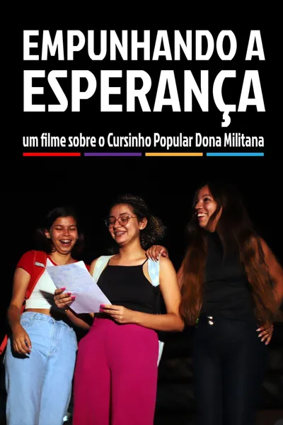 Empunhando a Esperança