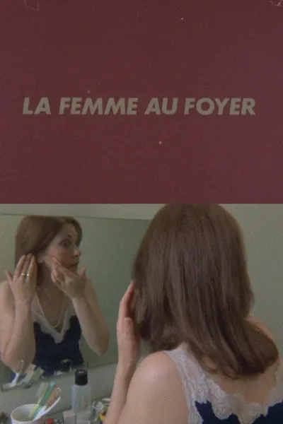 La Femme au foyer