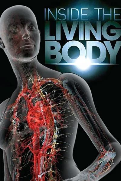 Inside the Living Body