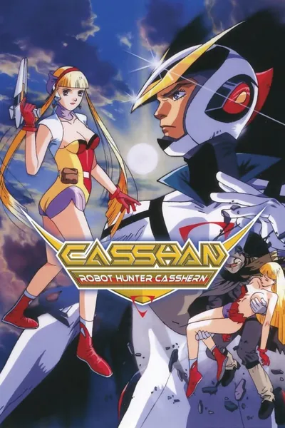 Casshan: Robot Hunter