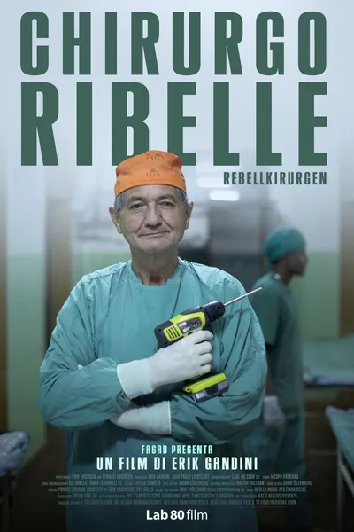 The Rebel Surgeon