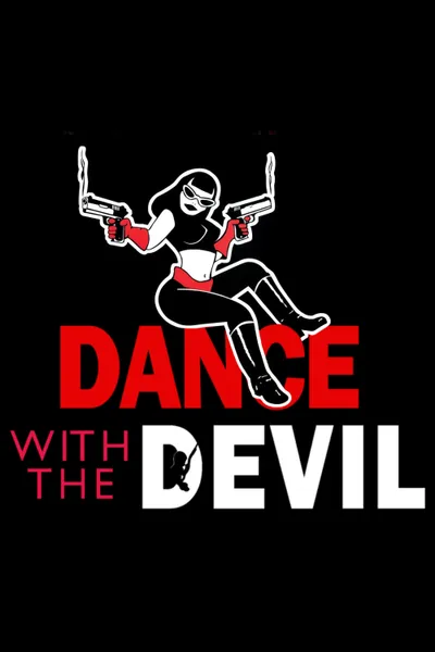 Dance with the Devil