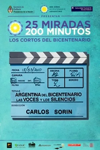 Argentina del Bicentenario. Las voces y los silencios.