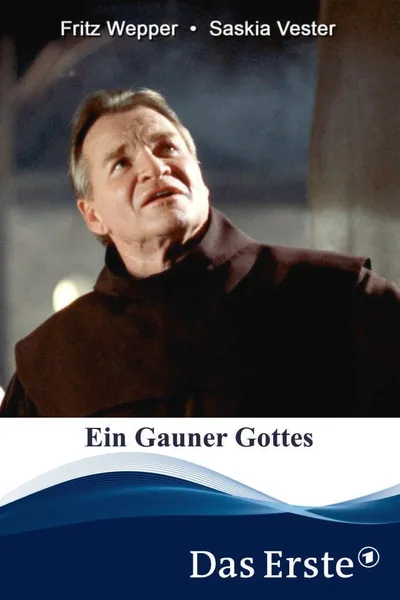 Ein Gauner Gottes