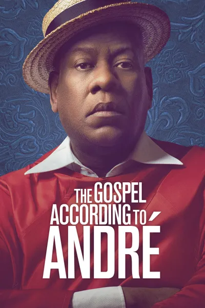 The Gospel According to André