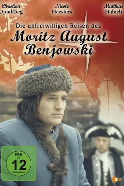 Die unfreiwilligen Reisen des Moritz August Benjowski