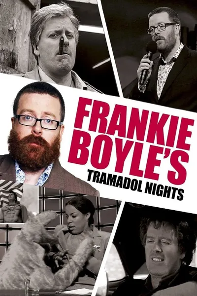 Frankie Boyle's Tramadol Nights