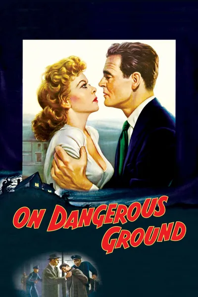 On Dangerous Ground